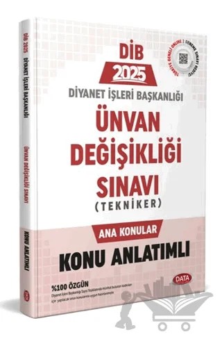 Diyanet İşleri Başkanlığı Unvan Değişikliği Sınavı Tekniker Ana Konular Konu Anlatımlı – Kollektif – Data Yayınları kitap kapağı