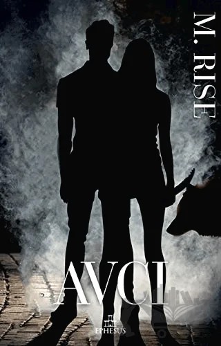 Avcı – M. Rise – Ephesus Yayınları kitap kapağı