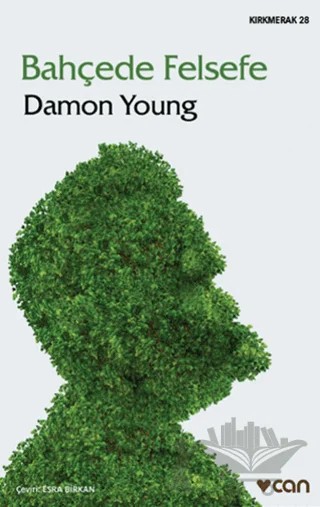 Bahçede Felsefe – Damon Young – Can Yayınları kitap kapağı