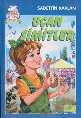 Uçan Simitler – Sadettin Kaplan – Alioğlu Yayınları kitap kapağı
