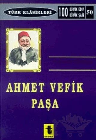 Ahmet Vefik Paşa – Yalçın Toker – Toker Yayınları kitap kapağı