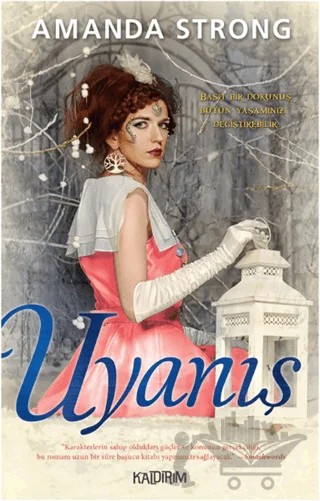 Uyanış – Amanda Strong – Kaldırım Yayınları kitap kapağı