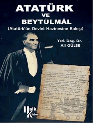 Atatürk ve Beytülmal – Ali Güler – Halk Kitabevi kitap kapağı