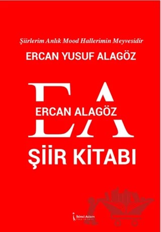 Ercan Alagöz Şiirleri – Ercan Yusuf Alagöz – İkinci Adam Yayınları kitap kapağı