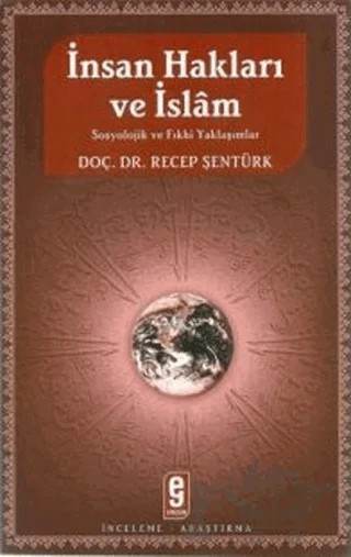 İnsan Hakları ve İslam – Recep Şentürk – Etkileşim Yayınları kitap kapağı
