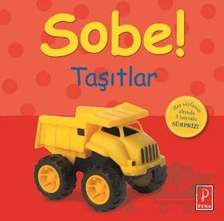 Sobe! - Taşıtlar – Kolektif – Pena Yayınları kitap kapağı