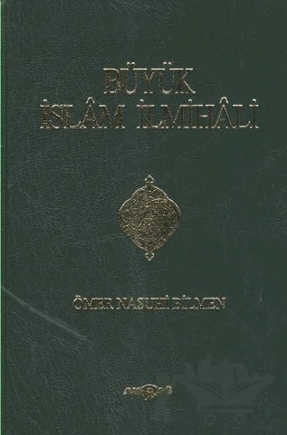 Büyük İslam İlmihali (Küçük Boy Ciltli) – Ömer Nasuhi Bilmen – Akçağ Yayınları kitap kapağı