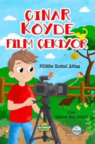 Çınar Köyde Film Çekiyor – Nilüfer Zontul Aktaş – Mevsimler Kitap kitap kapağı