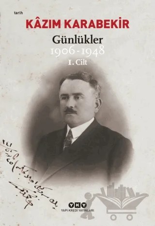 Günlükler ( 1906 - 1948 ) (2 Cilt) – Kazım Karabekir – Yapı Kredi Yayınları kitap kapağı