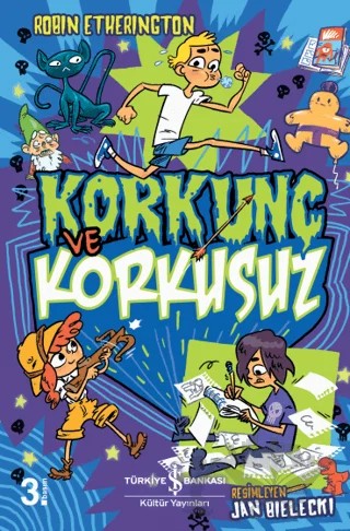Korkunç ve Korkusuz – Robin Etherington – İş Bankası Kültür Yayınları kitap kapağı