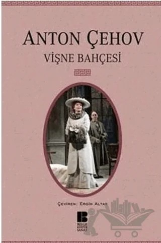 Vişne Bahçesi – Anton Pavloviç Çehov – Bilge Kültür Sanat kitap kapağı