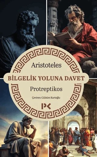 Bilgelik Yoluna Davet - Protreptikos – Aristoteles – Profil Kitap kitap kapağı