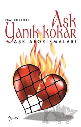 Aşk Yanık Kokar – Esat Korkmaz – Demos Yayınları kitap kapağı