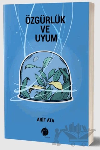 Özgürlük ve Uyum – Arif Ata – Herdem Kitap kitap kapağı