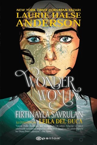 Wonder Woman - Fırtınayla Savrulan – Laure Halse Anderson – Epsilon Yayınevi kitap kapağı