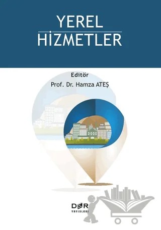 Yerel Hizmetler – Hamza Ateş – Der Yayınları kitap kapağı
