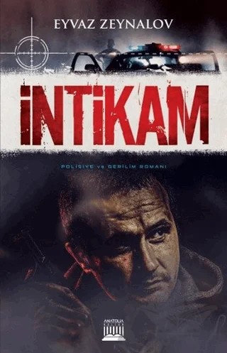 İntikam – Eyvaz Zeynalov – Anatolia Kitap kitap kapağı