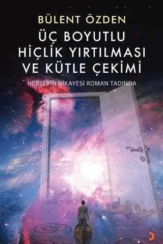 Üç Boyutlu Hiçlik Yırtılması ve Kütle Çekimi