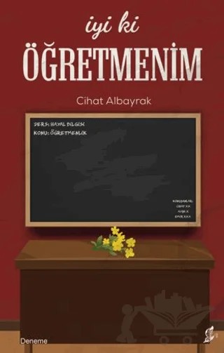 İyi Ki Öğretmenim – Cihat Albayrak – Okur Kitaplığı kitap kapağı