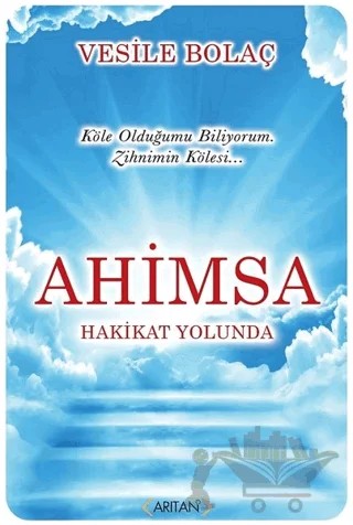 Ahimsa – Vesile Bolaç – Arıtan Yayınevi kitap kapağı