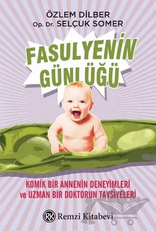 Fasulyenin Günlüğü – Özlem Dilber, Selçuk Somer – Remzi Kitabevi kitap kapağı
