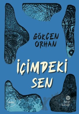 İçimdeki Sen – Gökçen Orhan – Hep Kitap kitap kapağı