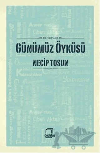 Günümüz Öyküsü – Necip Tosun – Dedalus Kitap kitap kapağı