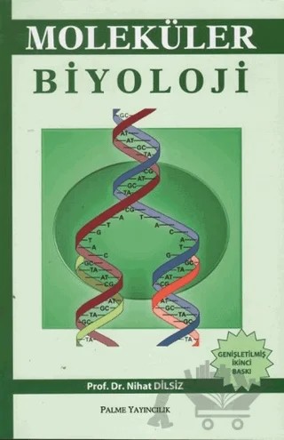 Moleküler Biyoloji – Nihat Dilsiz – Palme Yayıncılık kitap kapağı