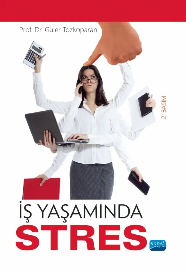 İş Yaşamında STRES – Güler Tozkoparan – Nobel Akademik Yayıncılık kitap kapağı
