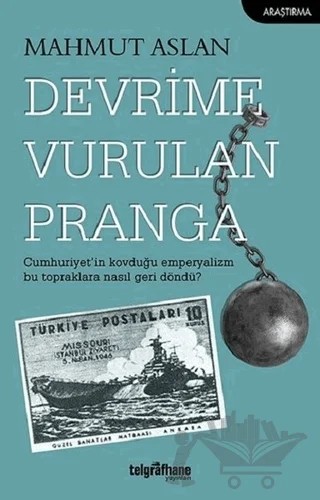 Devrime Vurulan Pranga – Mahmut Aslan – Telgrafhane Yayınları kitap kapağı