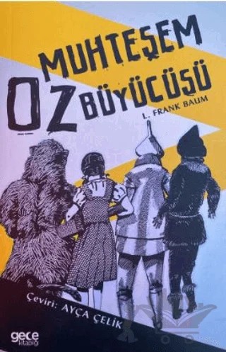 Muhteşem Oz Büyücüsü – L. Frank Baum – Gece Kitaplığı kitap kapağı