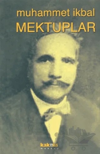 Mektuplar – Muhammet İkbal – Kaknüs Yayınları kitap kapağı