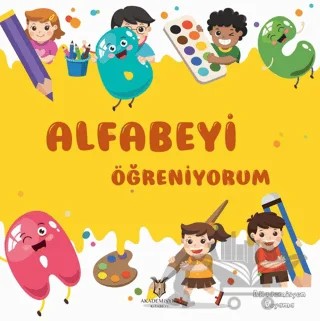 Alfabeyi Öğreniyorum - Akademisyen Boyama – Kolektif – Akademisyen Kitabevi kitap kapağı