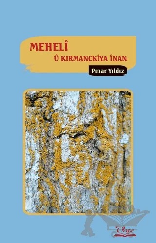 Meheli u Kirmanckiya İnan – Pınar Yıldız – Vate Yayınevi kitap kapağı