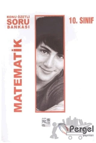 Pergel 10. Sınıf Matematik Konu Özetli Soru Bankası – Kolektif – Pergel Yayınları kitap kapağı