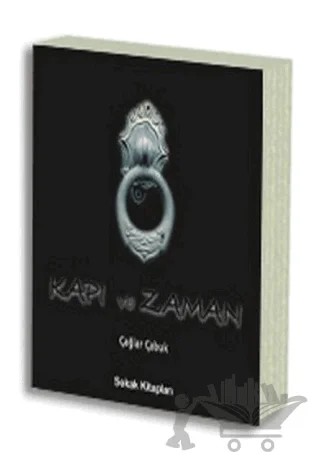 Kapı ve Zaman – Çağlar Çabuk – Sokak Kitapları Yayınları kitap kapağı