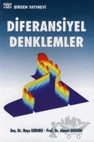 Diferansiyel Denklemler – Ahmet Dernek, A. Neşe Dernek – Birsen Yayınevi kitap kapağı