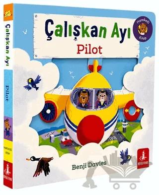 Çalışkan Ayı Pilot