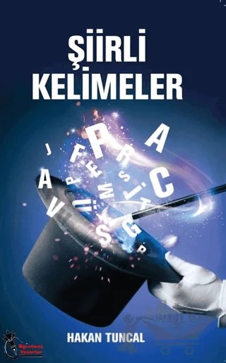 Şiirli Kelimeler – Hakan Tuncal – Öğretmen Yazarlar kitap kapağı
