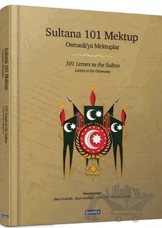 Sultana 101 Mektup / 101 Letters to the Sultan – Kolektif – Çamlıca Basım Yayın kitap kapağı