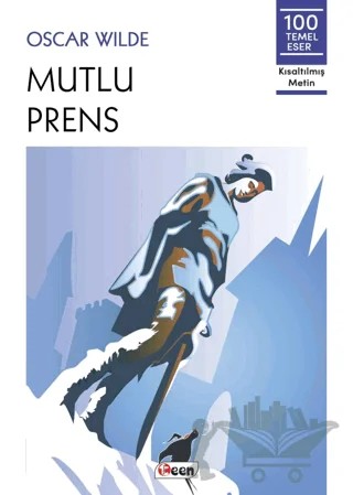 Mutlu Prens – Oscar Wılde – Teen Yayıncılık kitap kapağı