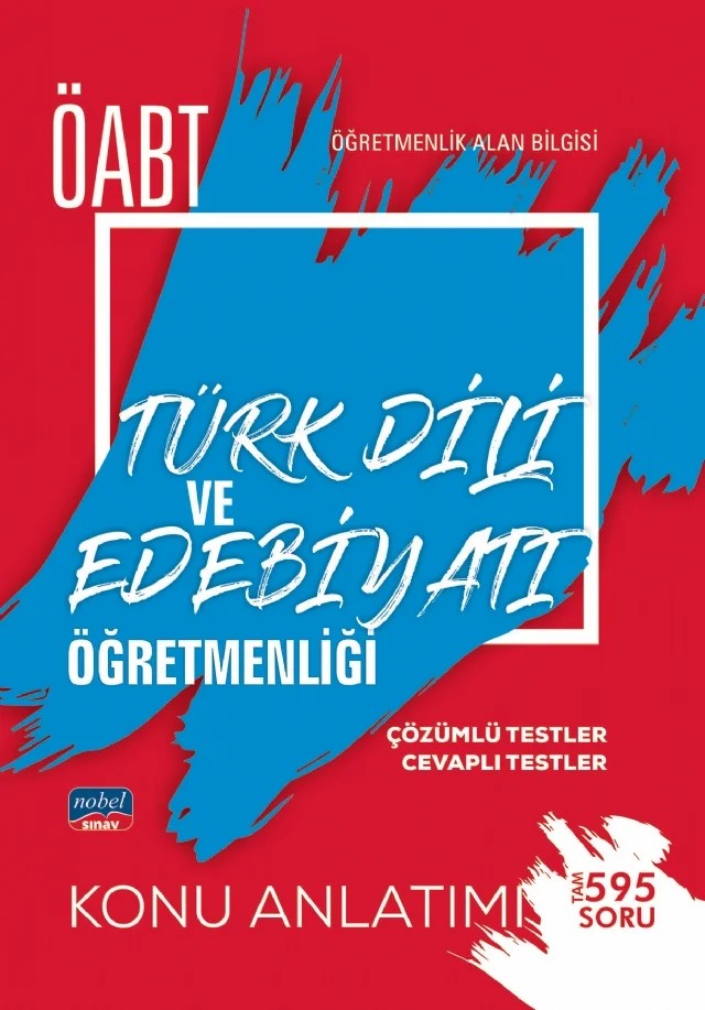 ÖABT Türk Dili ve Edebiyatı Öğretmenliği - Öğretmenlik Alan Bilgisi / Konu Anlatımı – Komisyon – Nobel Sınav kitap kapağı