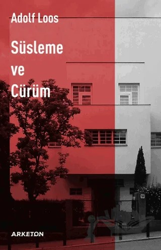 Süsleme ve Cürüm – Adolf Loos – Arketon Yayıncılık kitap kapağı