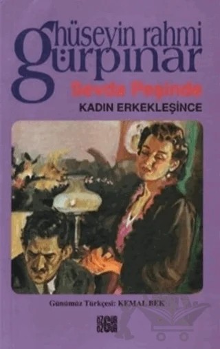 Sevda Peşinde / Kadın Erkekleşince – Hüseyin Rahmi Gürpınar – Özgür Yayınları kitap kapağı