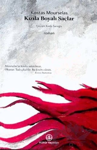 Kızıla Boyalı Saçlar – Kostas Mourselas – İş Bankası Kültür Yayınları kitap kapağı