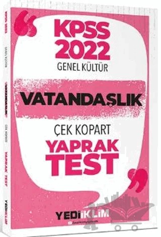 2022 KPSS Genel Kültür Vatandaşlık Çek Kopart Yaprak Test – Kolektif – Yediiklim Yayınları kitap kapağı