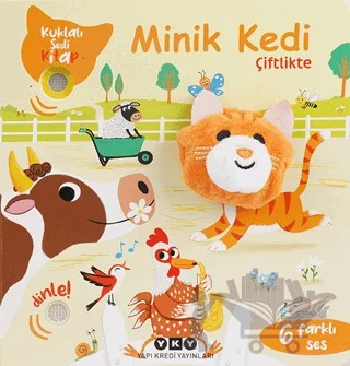 Minik Kedi Çiftlikte (Kuklalı Sesli Kitap) – Emilie Collet – Yapı Kredi Yayınları kitap kapağı