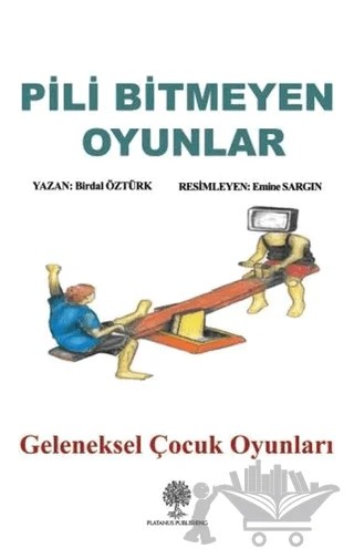 Pili Bitmeyen Oyunlar – Birdal Öztürk – Platanus Publishing kitap kapağı