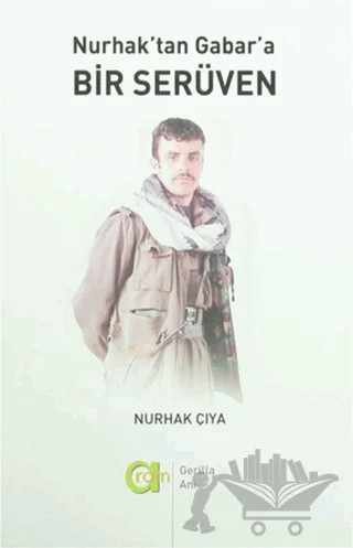 Nurhak'tan Gabar'a Bir Serüven – Nurhak Çıya – Aram Yayınları kitap kapağı