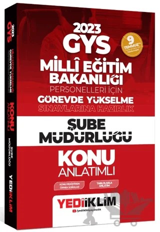 2023 GYS Millî Eğitim Bakanlığı Personelleri İçin Görevde Yükselme Sınavlarına Hazırlık Şube Müdürlüğü Konu Anlatımlı – Kolektif – Yediiklim Yayınları kitap kapağı